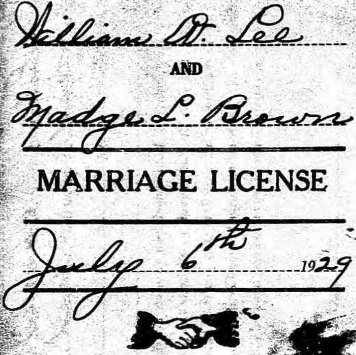 Lee, William W - Marriage License to Madge L Brown - July 6, 1929 Lee, William W - Marriage License to Madge L Brown - July 6, 1929