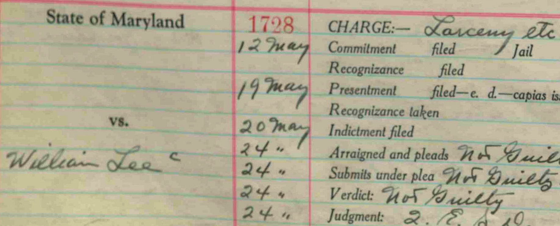 May 6, 1938 - William Lee - Found Not Guilty of Larceny - Criminal Court Docket and Papers - Maryland State Archives C1849