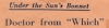 Doctor from 'Which' - Poem appearing in the Cambridge Chronicle directed toward Robert Ernest Rudolph while he was Director of Traffic in Cambridge, MA. Also includes his poetic response