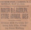 Newspaper article about the death of Mayor Bert E. Rudolph from the Courier-Post, Camden, NJ, Monday, May 13, 1940 Newspaper article about the death of Mayor Bert E. Rudolph from the Courier-Post, Camden, NJ, Monday, May 13, 1940